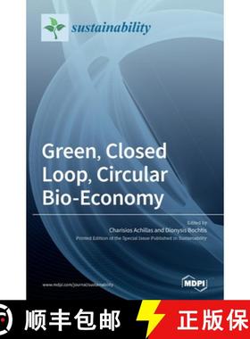 【3-4周达】Green, Closed Loop, Circular Bio-Economy [9783036502106]