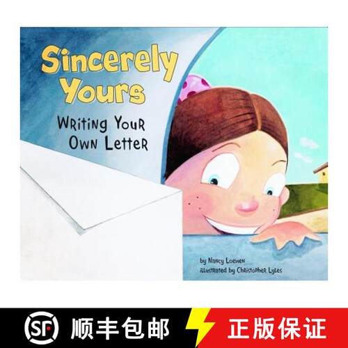 预订 Sincerely Yours: Writing Your Own Letter [9781404853393]