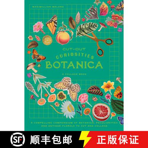 【3-4周达】Cut-Out Curiosities: Botanica: A Collage Book: A Compelling Compendium of Botanical Peculi... [9781923049925]