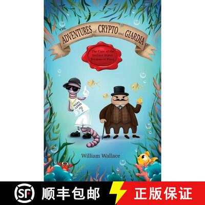 【3-4周达】The Adventures of Crypto and Giardia: The Case of the Surface Water Treatment Plant [9781662951282]