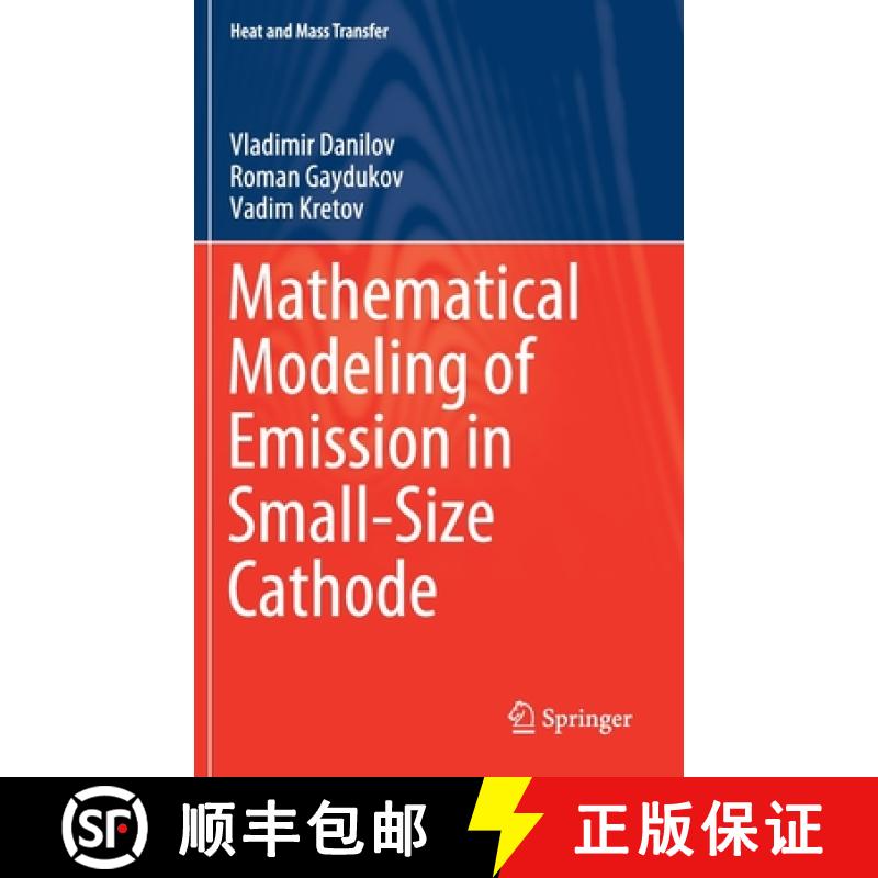 【3-4周达】Mathematical Modeling of Emission in Small-Size Cathode [9789811501944]