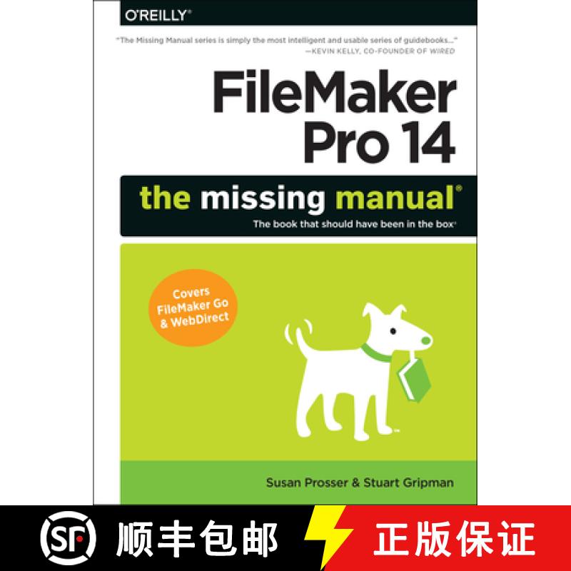 【4周达】FileMaker Pro 14: The Missing Manual [9781491917480]