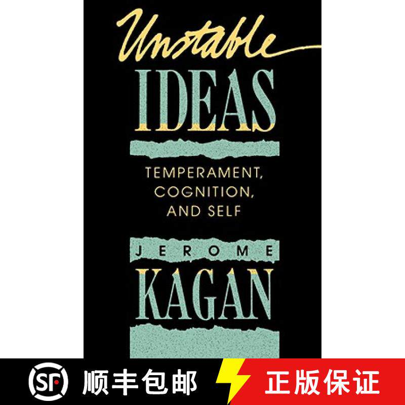 【3-4周达】Unstable Ideas: Temperament, Cognition, and Self [9780674930391]