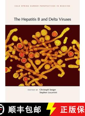 【3-4周达】The Hepatitis B and Delta Viruses [9781621820888]