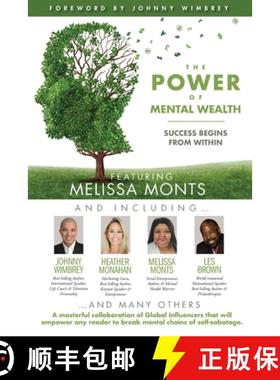 【3-4周达】The POWER of MENTAL WEALTH Featuring Melissa Monts: Success Begins From Within [9781951502515]
