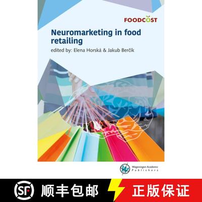 预订 Horská, Neuromarketing in food retailing [9789086863006]