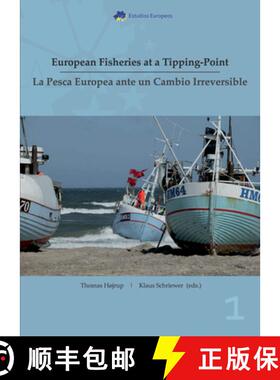 预订 European Fisheries at a Tipping–Point / La Pesca Europea ante un Cambio Irreversible [9788763543255]
