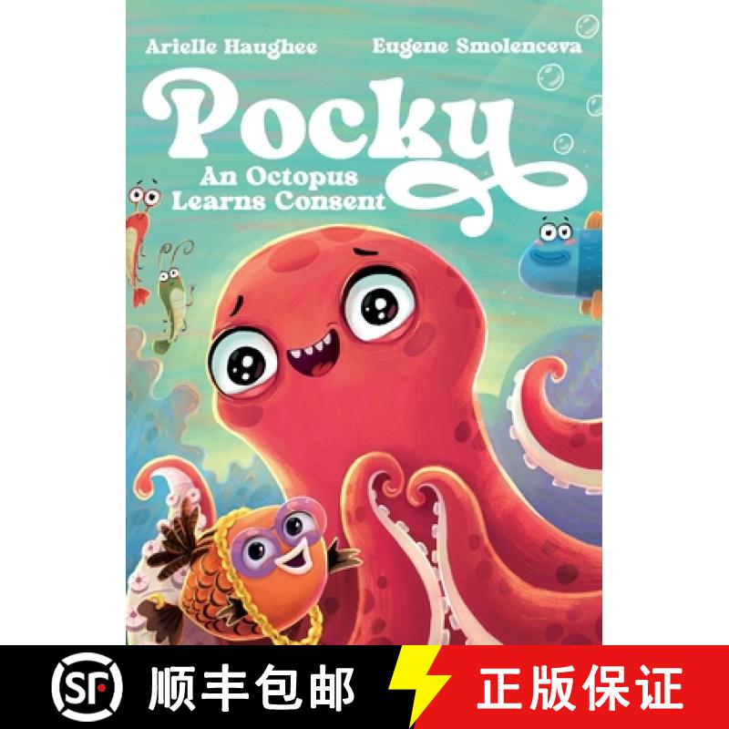 【3-4周达】Pocky: An Octopus Learns Consent [9781949935691]