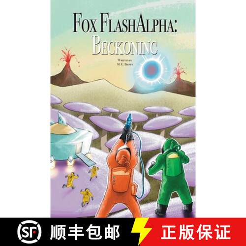 【3-4周达】Fox Flash Alpha: Beckoning: Beckoning [9798889254546]