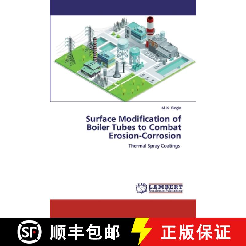预订 Surface Modification of Boiler Tubes to Combat Erosion-Corrosion [9786200443427]