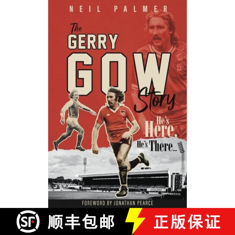【2-3周达】He's Here, He's There: The Gerry Gow Story [9781785317651]