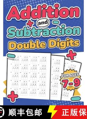 预订 Addition and Subtraction Double Digits Kids Ages 7-9 Adding and Subtracting Maths Activity Workb... [9781739114480]