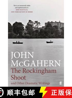 【3-4周达】The Rockingham Shoot and Other Dramatic Writings [9780571336630]