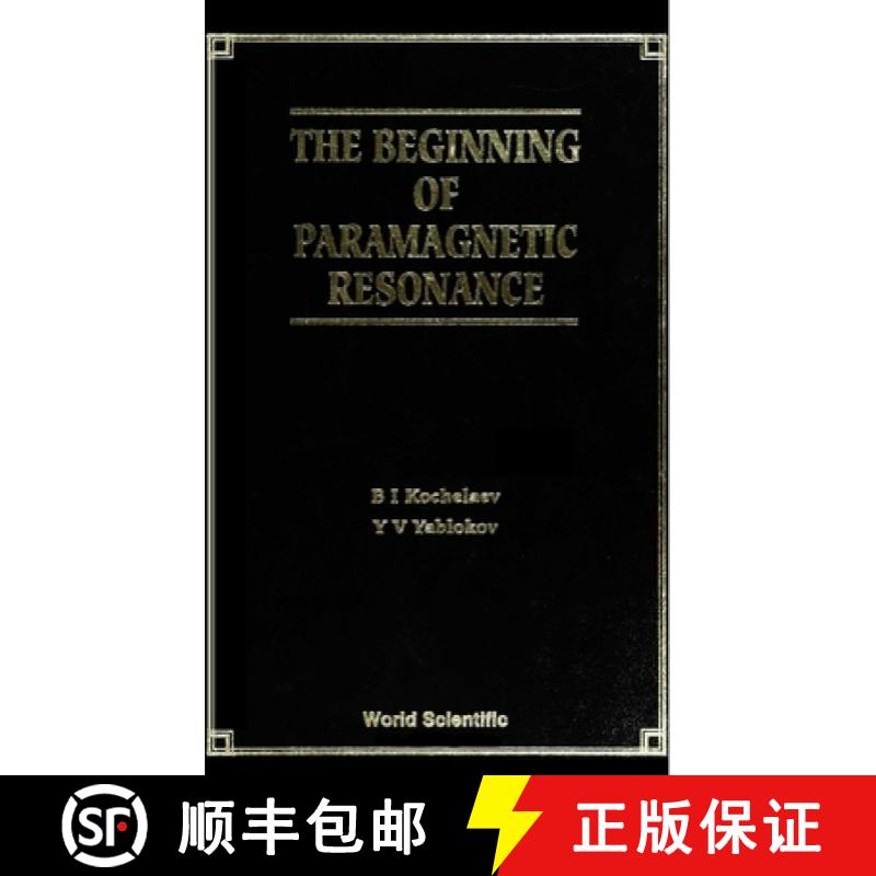 【3-4周达】Beginning Of Paramagnetic Resonance, The [9789810221140]