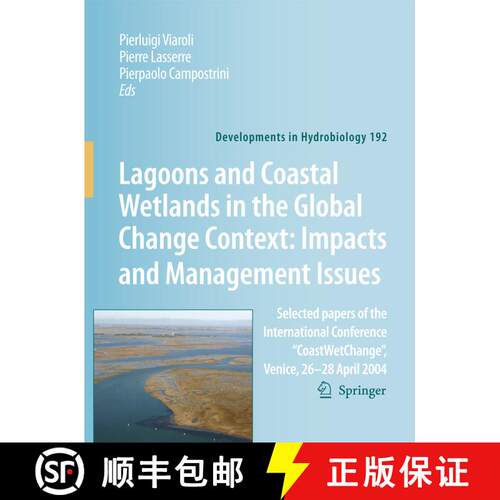 【3-4周达】精装 Lagoons and Coastal Wetlands in the Global Change Context: Impact and Management Issu... [9781402060076]