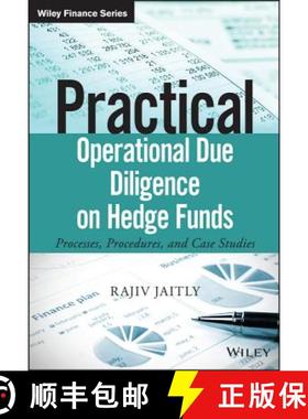 【3-4周达】Practical Operational Due Diligence On Hedge Funds- Processes, Procedures And Case Studies... [9781119018759]
