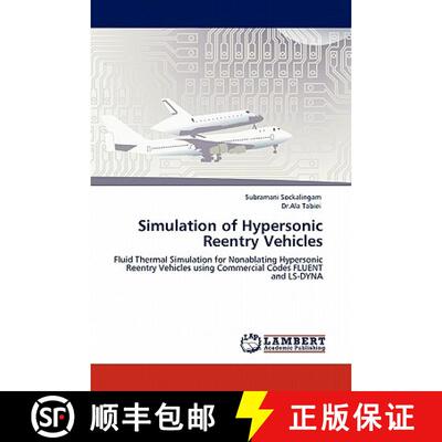 【3-4周达】Simulation of Hypersonic Reentry Vehicles [9783844385717]