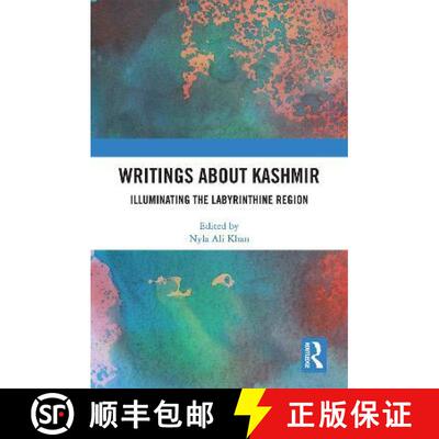 【3-4周达】Writings about Kashmir: Illuminating the Labyrinthine Region [9781032418650]