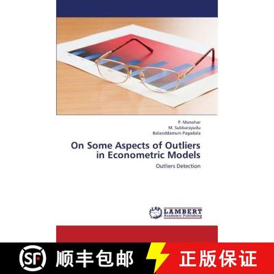 预订 On Some Aspects of Outliers in Econometric Models [9783659389702]