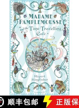 【3-4周达】Madame Pamplemousse and the Time-Travelling Café [9781408800539]