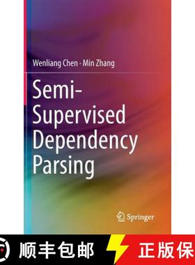 【3-4周达】Semi-Supervised Dependency Parsing [9789812875518]
