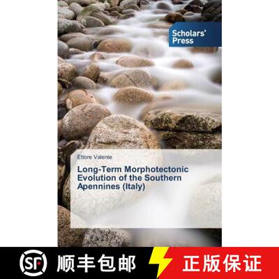 预订 Long-Term Morphotectonic Evolution of the Southern Apennines (Italy) [9783639762075]