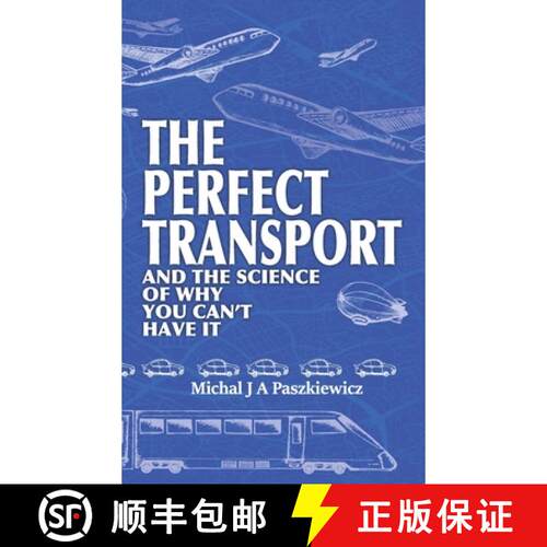 【3-4周达】精装 The Perfect Transport: and the science of why you can't have it [9781739314521]