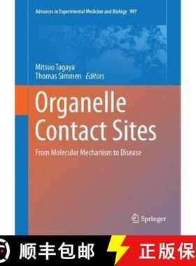 【3-4周达】Organelle Contact Sites: From Molecular Mechanism to Disease [9789811045660]