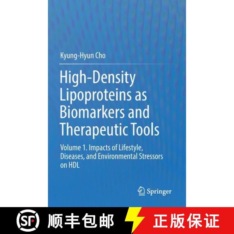 【3-4周达】High-Density Lipoproteins as Biomarkers and Therapeutic Tools : Volume 1. Impacts of Lifes... [9789811373893]