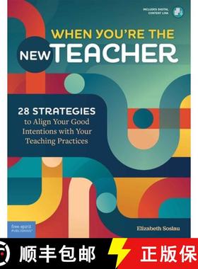 【3-4周达】When You're the New Teacher: 28 Strategies to Align Your Good Intentions with Your Teachin... [9798885545099]