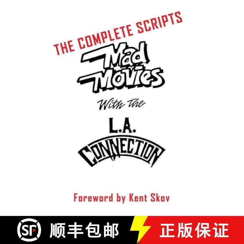 【3-4周达】Mad Movies With the L.A. Conection: The Complete Scripts [9781629338965]