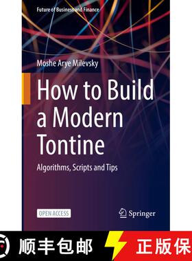 【3-4周达】How to Build a Modern Tontine : Algorithms, Scripts and Tips (1st ed. 2022) (1st ed. 2022) [9783031009273]