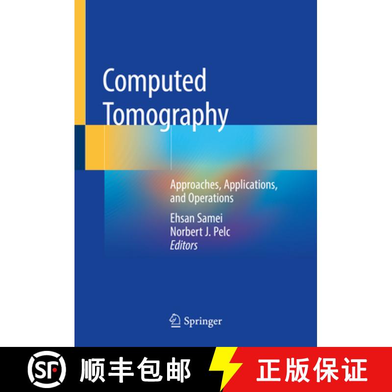 【3-4周达】Computed Tomography: Approaches, Applications, and Operations [9783030269593]