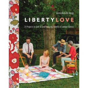 Love 9781607056263 Sew Edition Featuring Demand Liberty London... Print Quilt Projects 4周达