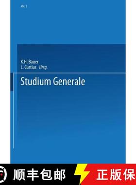 【3-4周达】Studium Generale: Eitschrift Für Die Einheit Der Wissenschaften Im Zusammenhang Ihrer Beg... [9783662374757]