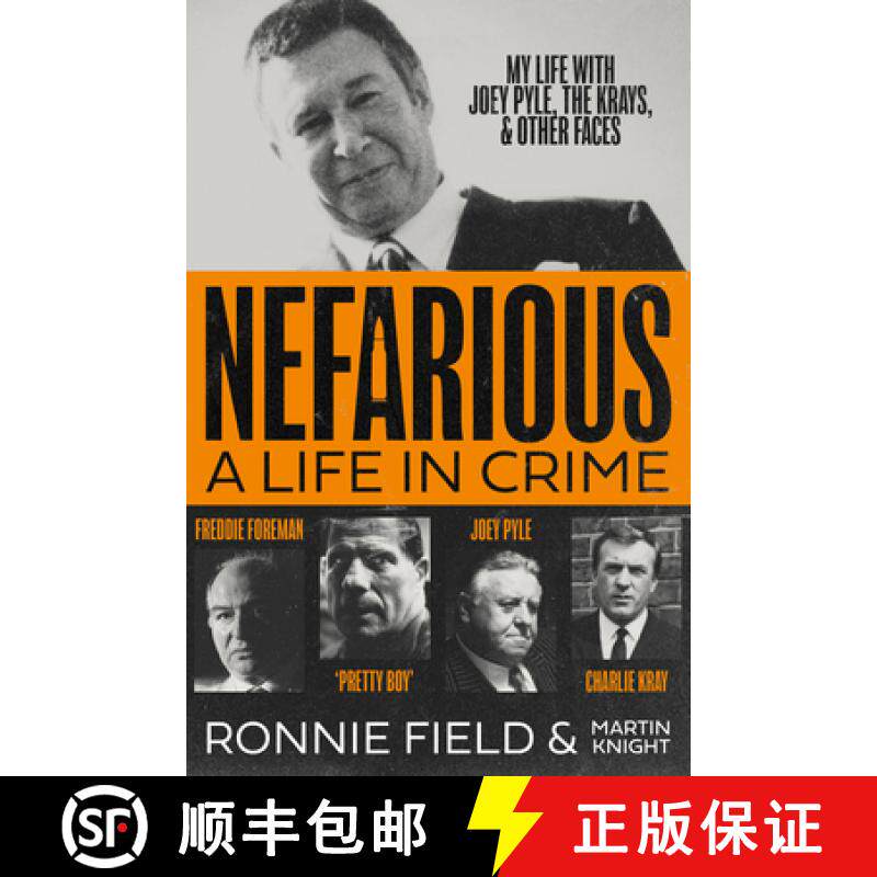【3-4周达】NEFARIOUS HB : A life in crime - my life with Joey Pyle, the Krays and other faces [9780008659035]