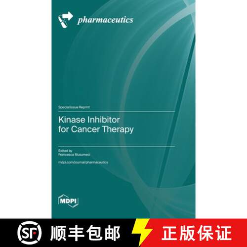 【3-4周达】精装 Kinase Inhibitor for Cancer Therapy [9783725812905]