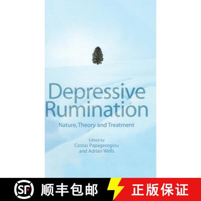 【3-4周达】精装 Depressive Rumination - Nature, Theory And Treatment [Wiley心理学] [9780471486923]