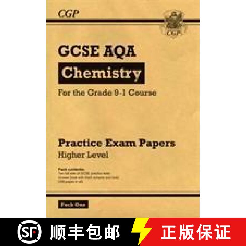 【2-3周达】Grade 9-1 GCSE Chemistry AQA Practice Papers: Higher Pack 1 [9781782948261]