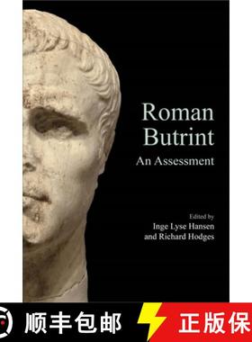 【3-4周达】Roman Butrint: An Assessment [9781789257335]