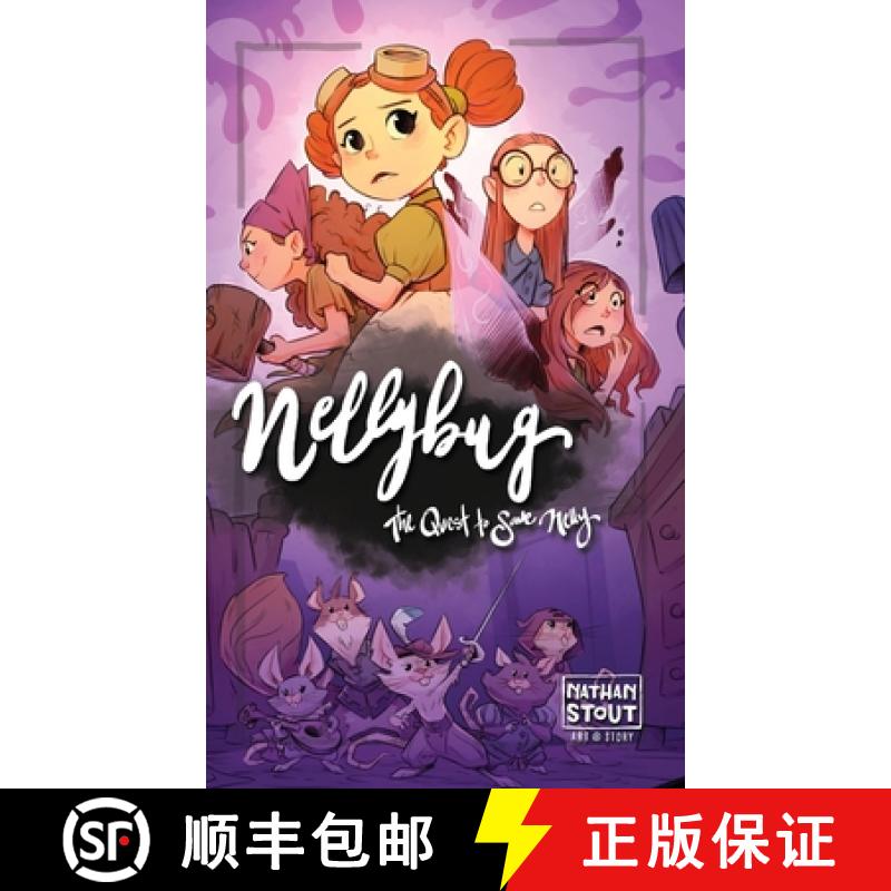 【3-4周达】Nellybug: The Quest to Save Nelly [9781962449007]