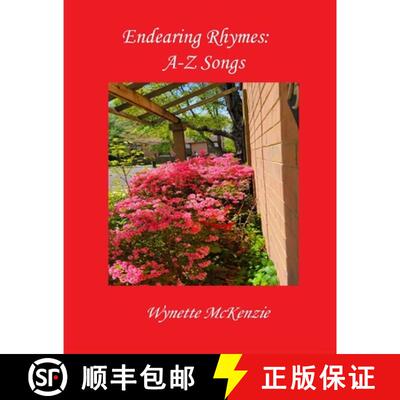 【3-4周达】Endearing Rhymes: A-Z Songs [9781941726228]