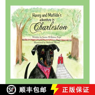 【3-4周达】Henry and Matilda's Adventure in Charleston [9798218015763]