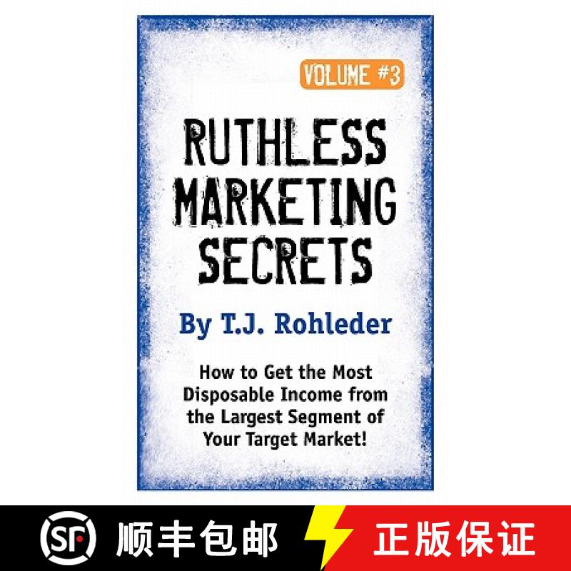 【3-4周达】Ruthless Marketing Secrets, Vol. 3 [9781933356518]