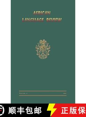 【3-4周达】African Language Review: Formerly the Sierra Leone Language Review [9780714626901]