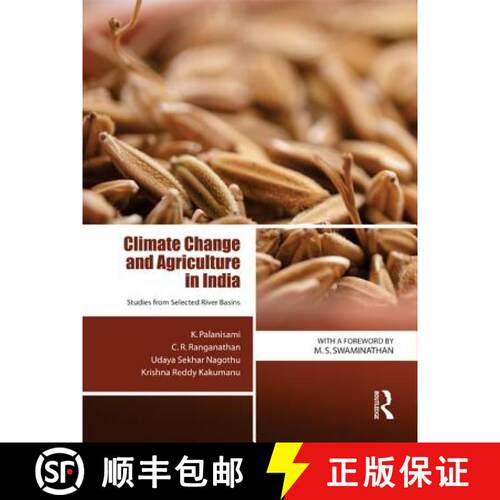 【3-4周达】精装 Climate Change and Agriculture in India: Studies from Selected River Basins [9780415735995]