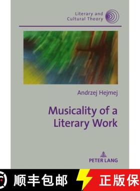 【3-4周达】Musicality of a Literary Work [9783631655696]