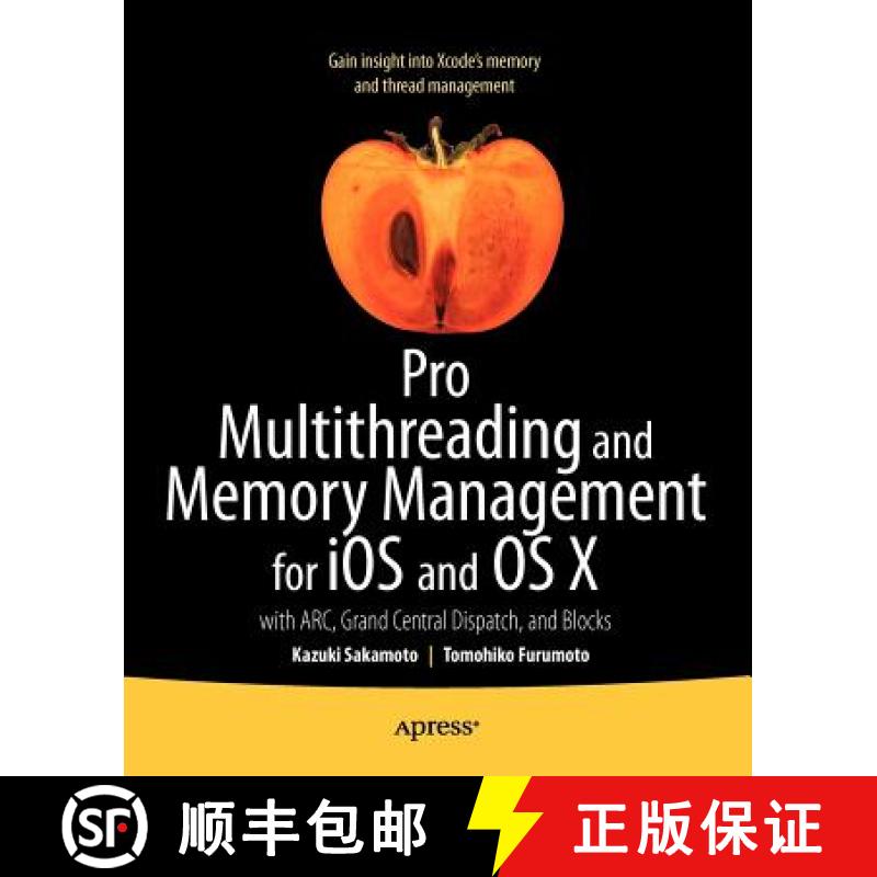 【3-4周达】Pro Multithreading and Memory Management for iOS and OS X : with ARC, Grand Central Dispat... [9781430241164]