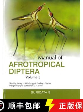【3-4周达】Manual of Afrotropical Diptera, Volume 3 [9781928224136]