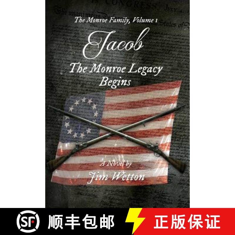 【3-4周达】Jacob: The Monroe Legacy Begins [9780692969410]